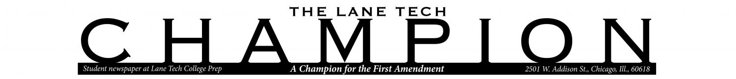 The student news site of Lane Tech College Prep